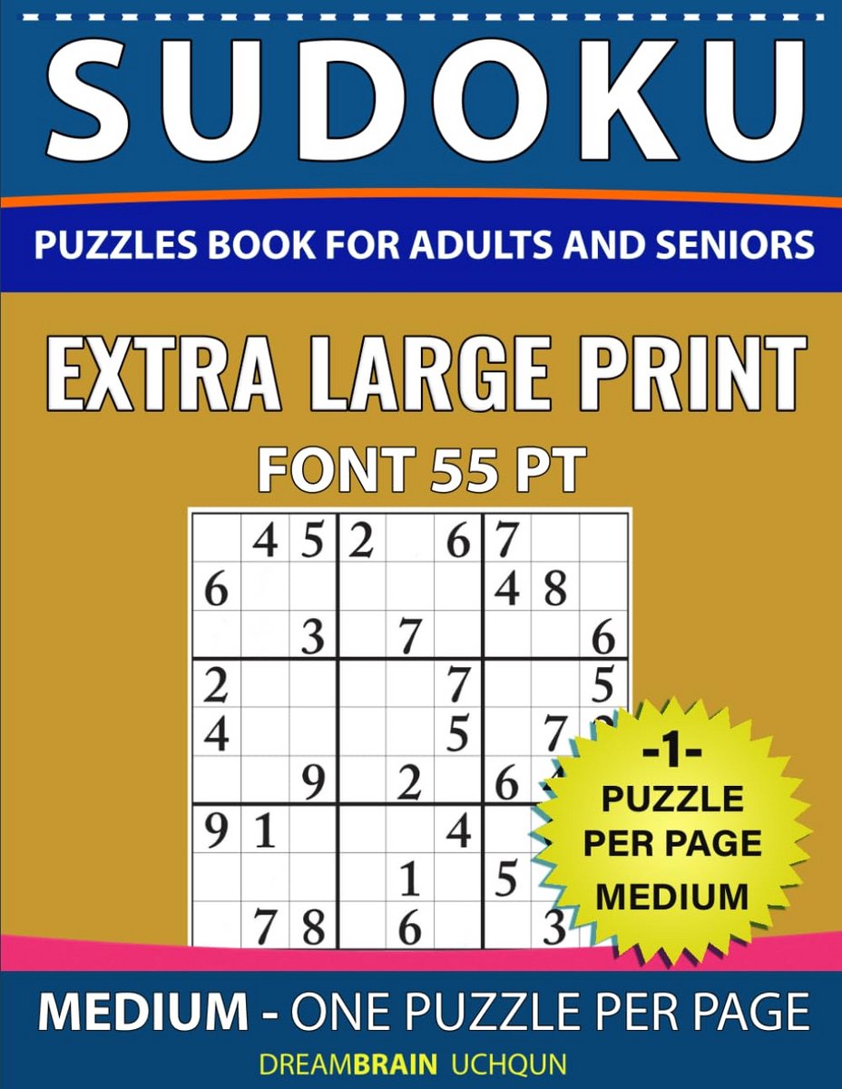 Sudoku puzzles book for Adults and Seniors Medium: Brain Exercise: One Puzzle Per Page – Medium - Extra Large Print book for Adults and Seniors