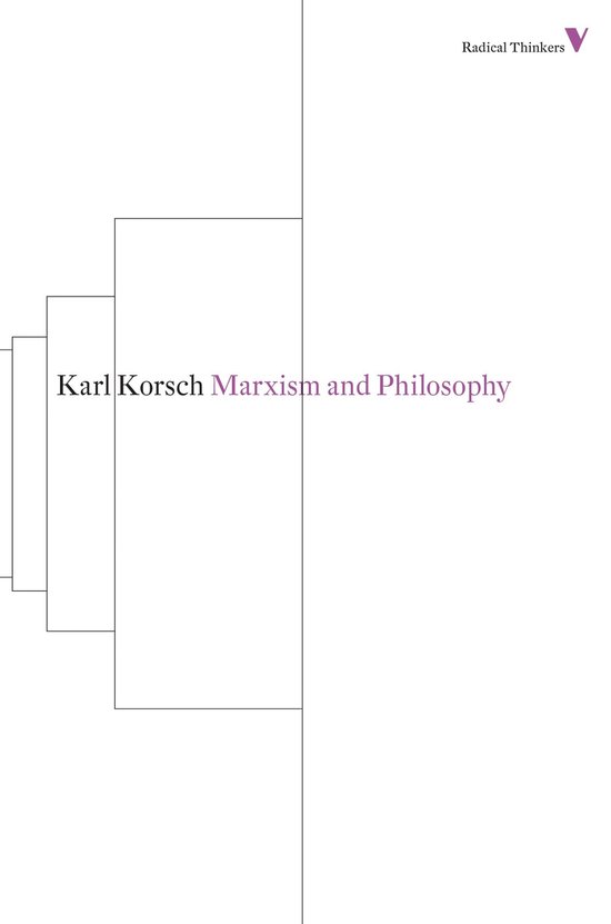 Boek 'Karl Korsch Marxism and Philosophy' met paarse tekst op een witte kaft.