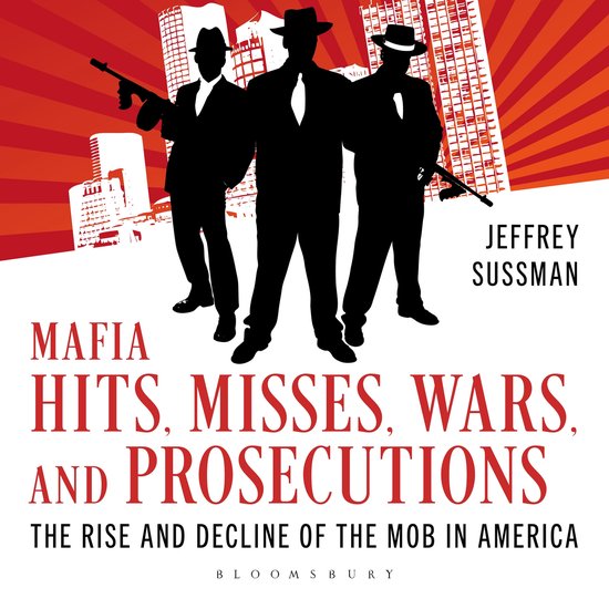 Mafia Hits, Misses, Wars, and Prosecutions - cover