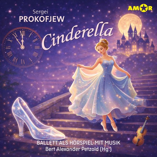 Oper und Ballet als Hörspiel mit Musik, Folge 11: Cinderell ... - cover