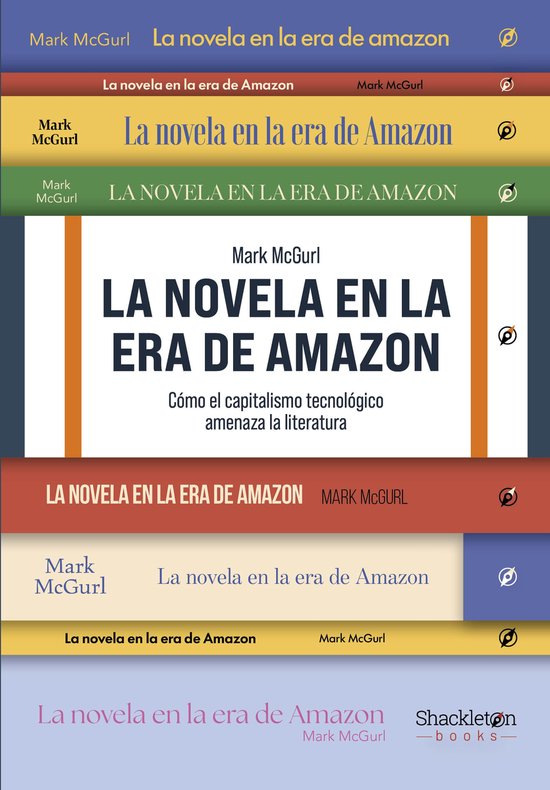 Shackleton Books - La novela en la era de Amazon - cover