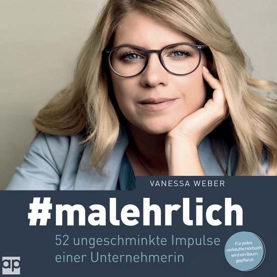 #malehrlich: 52 ungeschminkte Impulse einer Unternehmerin - cover