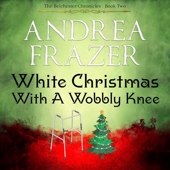 White Christmas with a Wobbly Knee - cover