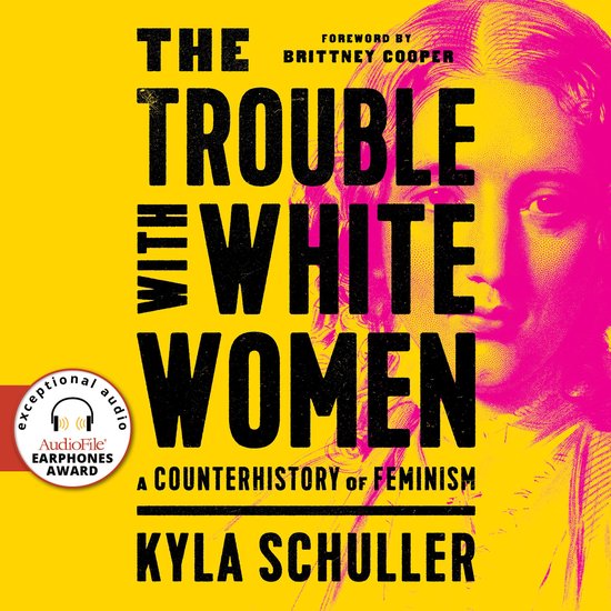 The Trouble with White Women - cover