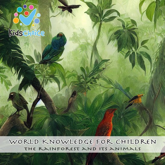 The Rainforest and its Animals - cover