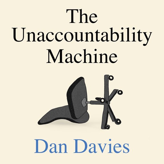 The Unaccountability Machine - cover