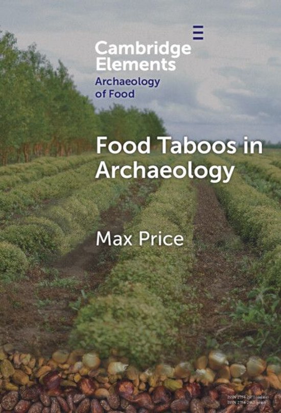 Elements in the Archaeology of Food - Food Taboos in Archaeo ... - cover