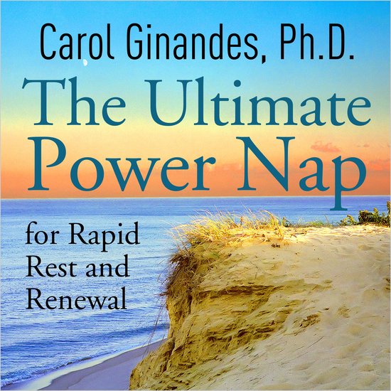 The Ultimate Power Nap for Rapid Rest and Renewal - cover