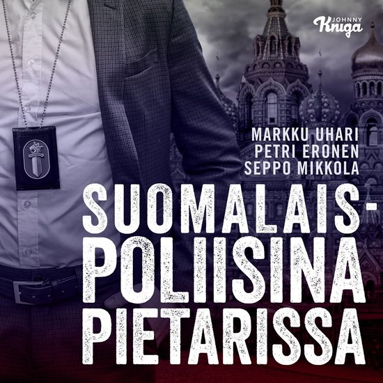 Suomalaispoliisina Pietarissa - cover