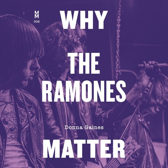 Why the Ramones Matter - cover