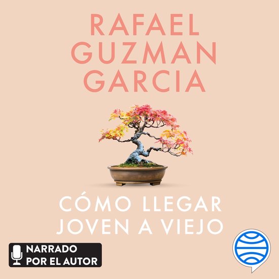 Cómo llegar joven a viejo - cover