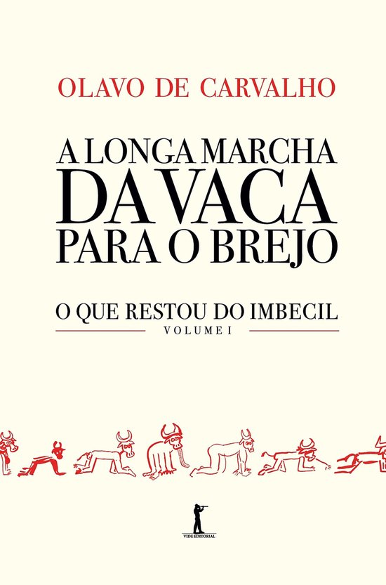 A longa marcha da vaca para o brejo (Digital) - cover