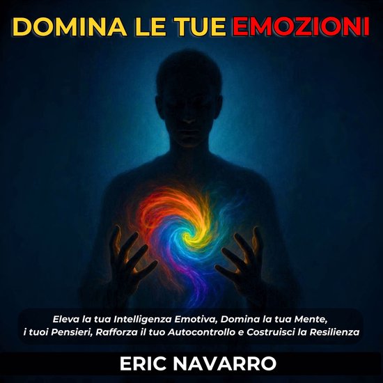Domina le tue emozioni - cover