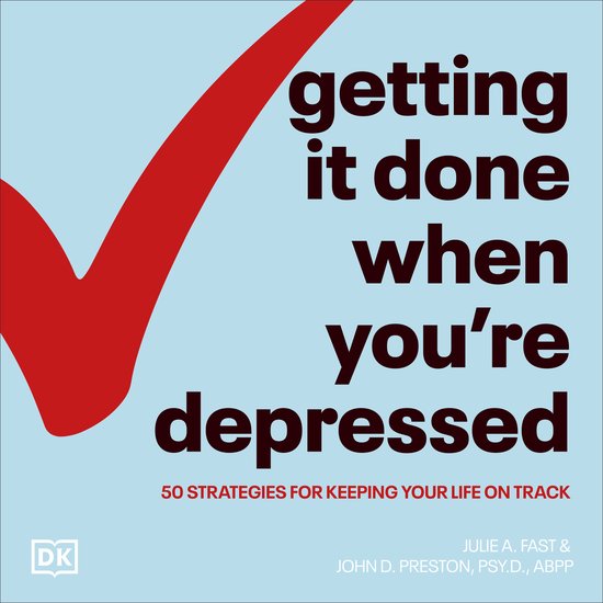 Getting It Done When You're Depressed - cover