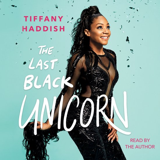 A Bestselling Comedian Memoir-The Last Black Unicorn - cover