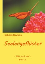Oranje vlinder op rode bloemen, met de titel 'Seelengeflüster - Fühl doch mal - Band 2'.
