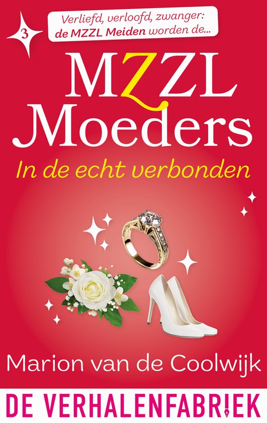 Mzzl Moeders 3 - In de echt verbonden - cover