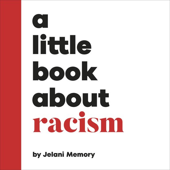 A Little Book- A Little Book About Racism - cover