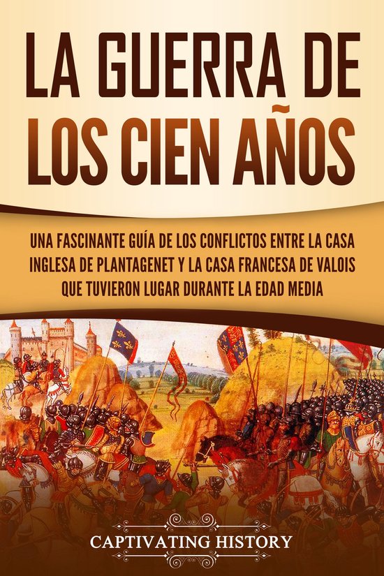 La Guerra de los Cien Años - cover