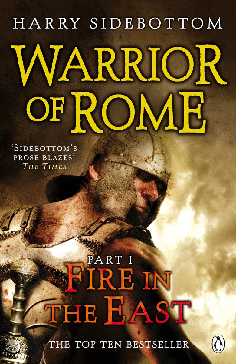 Omslag van Warrior Of Rome I Fire In The East
