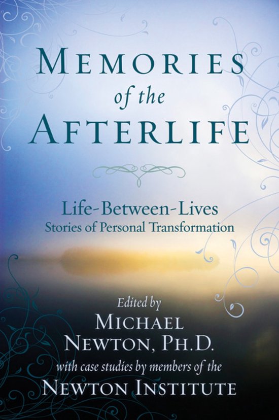 Couverture du livre "Memories of the Afterlife: Life-Between-Lives Stories of Personal Transformation", édité par Michael Newton.