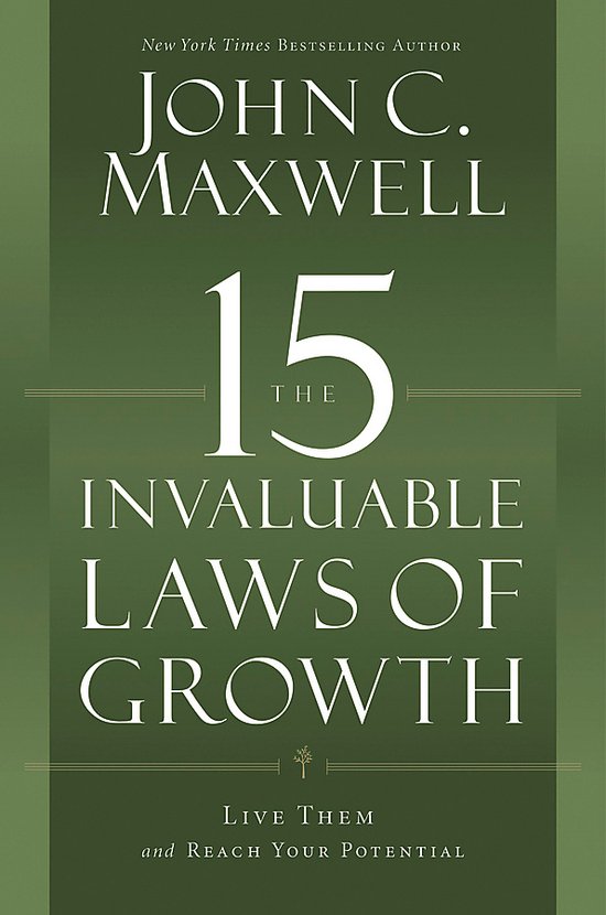 15 Invaluable Laws Of Growth