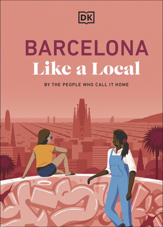 Local Travel Guide- Barcelona Like a Local - cover