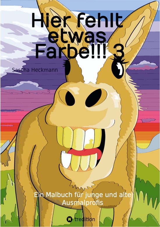 Hier fehlt etwas Farbe!!! 3 - cover