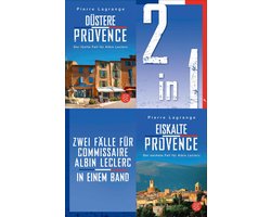 Ein Fall für Commissaire Leclerc 56 - Düstere Provence / Eiskalte Provence – Zwei Fälle für Commissaire Albin Leclerc in einem Band