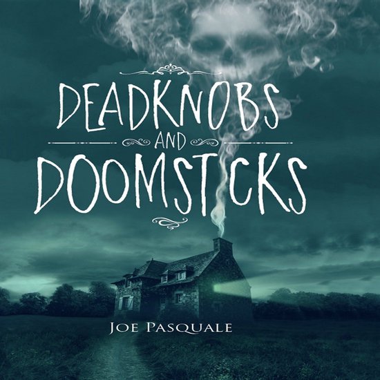 Deadknobs And Doomsticks - cover