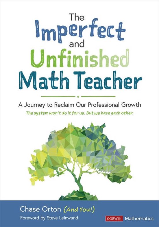 Corwin Mathematics Series - The Imperfect and Unfinished Mat ... - cover
