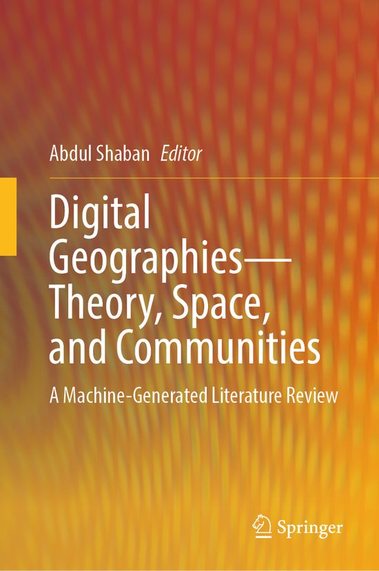 Digital Geographies—Theory, Space, and Communities - cover