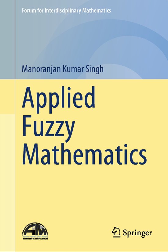 Forum for Interdisciplinary Mathematics- Applied Fuzzy Mathe ... - cover