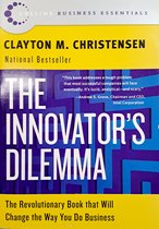 The Innovator's Dilemma