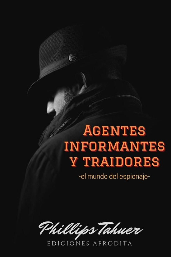Misterios 10 - Agentes, Informantes y traidores