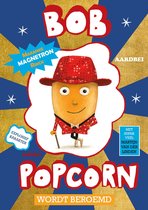 Bob Popcorn 5 - Bob Popcorn wordt beroemd