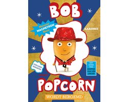 foto van Bob Popcorn 5 - Bob Popcorn wordt beroemd