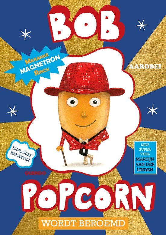 Bob Popcorn 5 - Bob Popcorn wordt beroemd