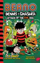 Beano Fiction - Beano Dennis & Gnasher: Attack of the Evil Veg