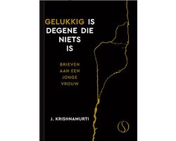 Omslag van Gelukkig is degene die niets is