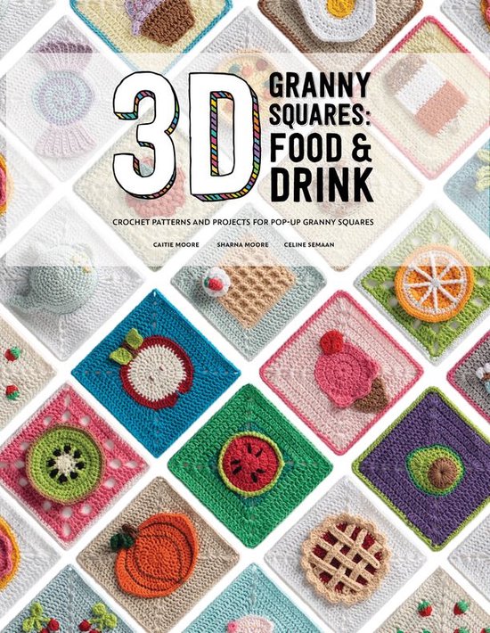 3D Granny Squares: Food and Drink - cover