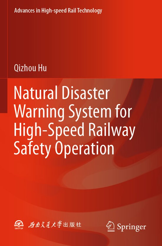 Advances in High-speed Rail Technology- Natural Disaster War ... - cover