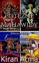Odkrywanie hinduskiego panteonu(Polish) 4 - Potężne Mahawidy