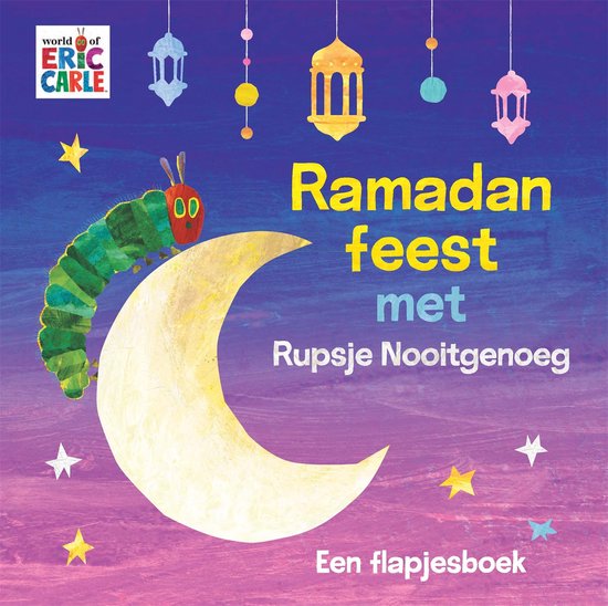 Rupsje Nooitgenoeg - Ramadanfeest met Rupsje Nooitgenoeg - cover