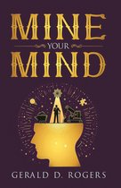 Mine Your Mind