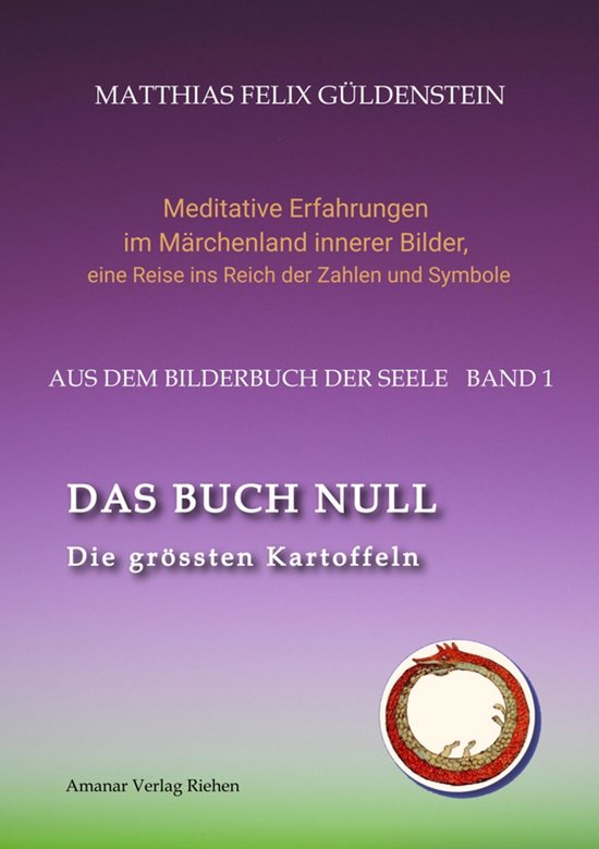 DAS BUCH NULL; Der Narr im Tarot; Das Nullpunkt-Feld; Der Ur ... - cover