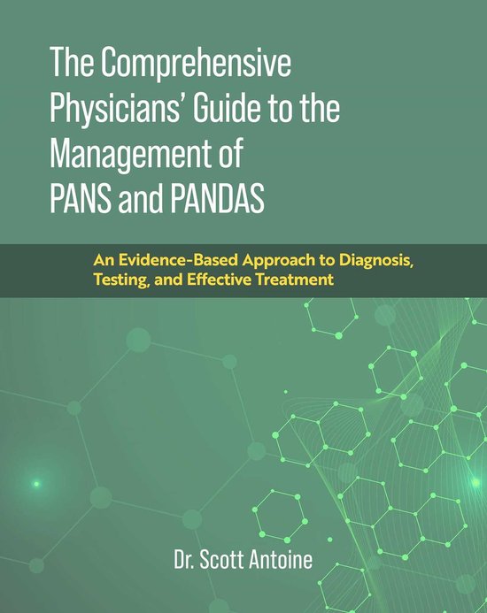 The Comprehensive Physicians' Guide to the Management of PAN ... - cover