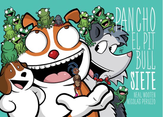 Cómics - Pancho el Pitbull. Siete - cover