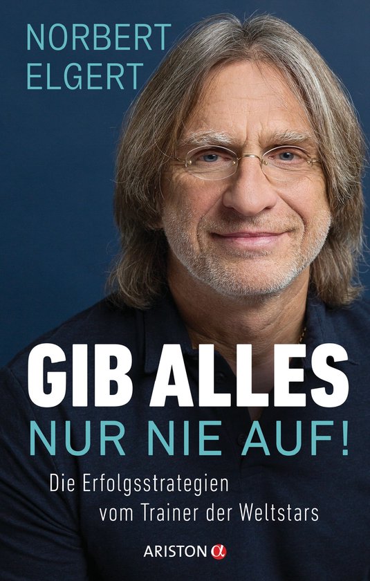 Gib alles ─ nur nie auf! - cover