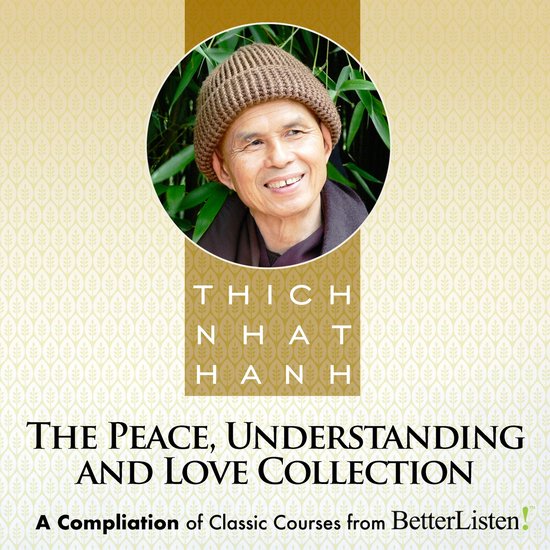 Thich Nhat Hanh met bruine muts, met bamboe op de achtergrond. Titel: The Peace, Understanding and Love Collection.